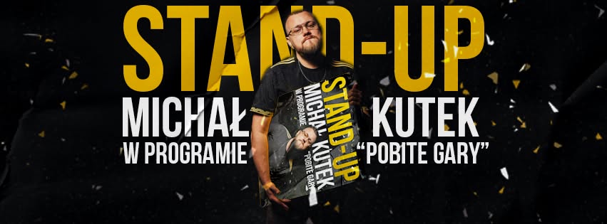 Stand-up Gorzów Wielkopolski | Michał Kutek - Pobite gary | 15.10.2026 | godz. 19:00