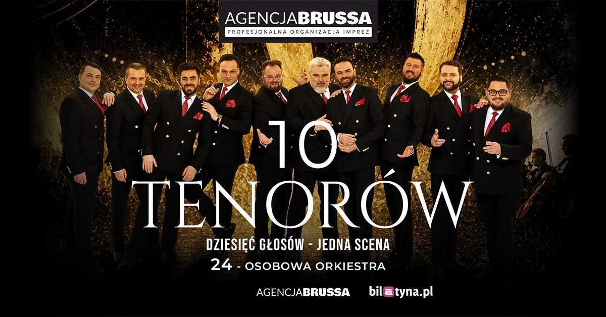 Gorzów Wielkopolski: 10 Tenorów - Dziesięć głosów, jedna scena
