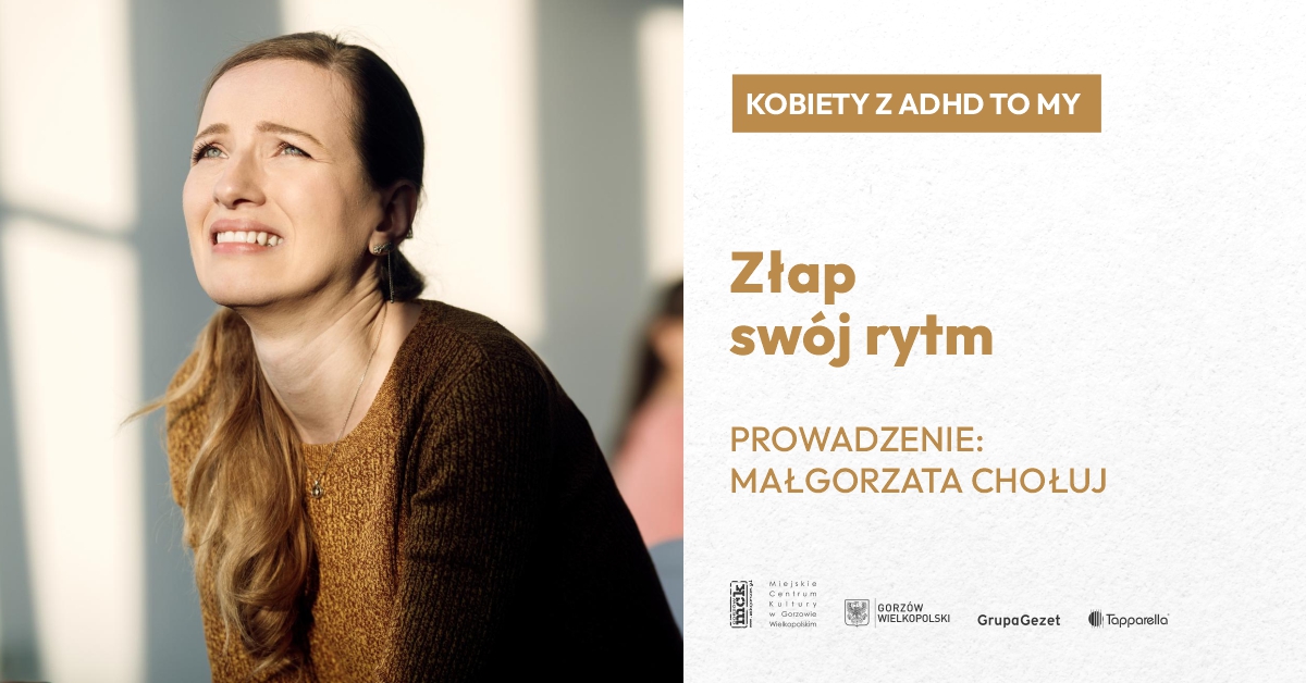 Kobiety z ADHD to my - Złap swój rytm