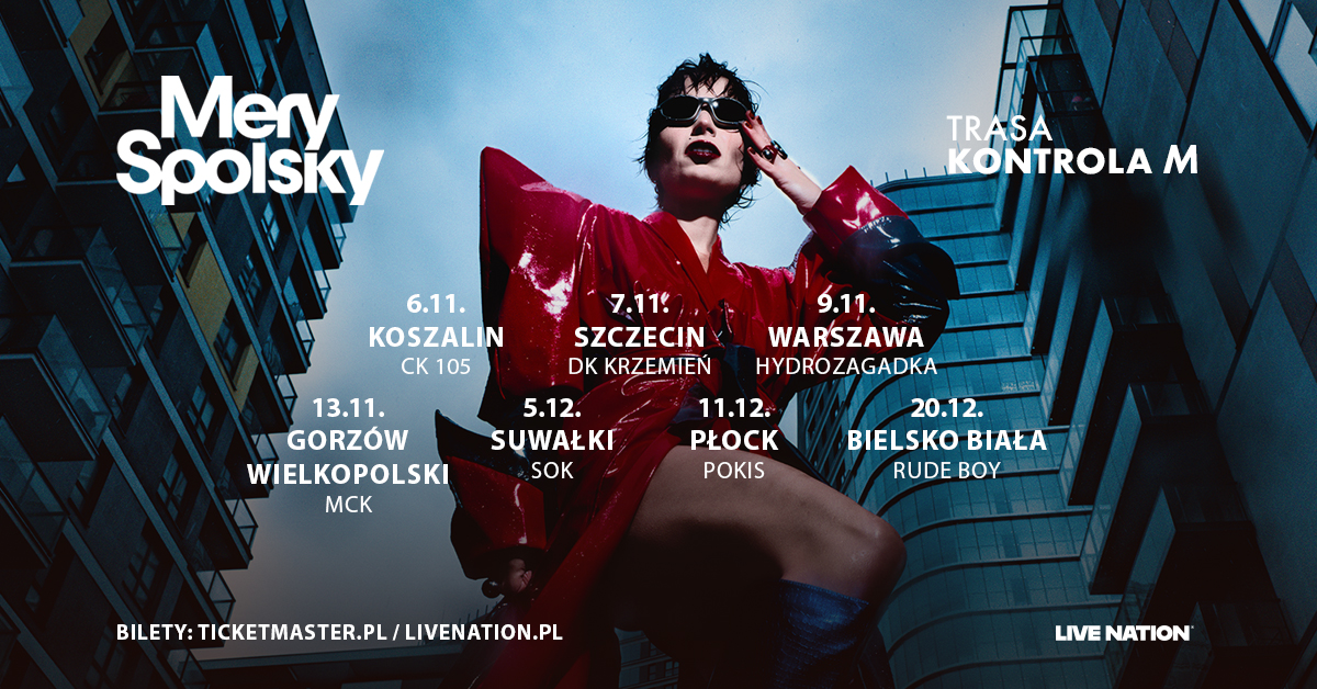 Mery Spolsky – Official Event, 13.11.2026, MCK, Gorzów Wielkopolski